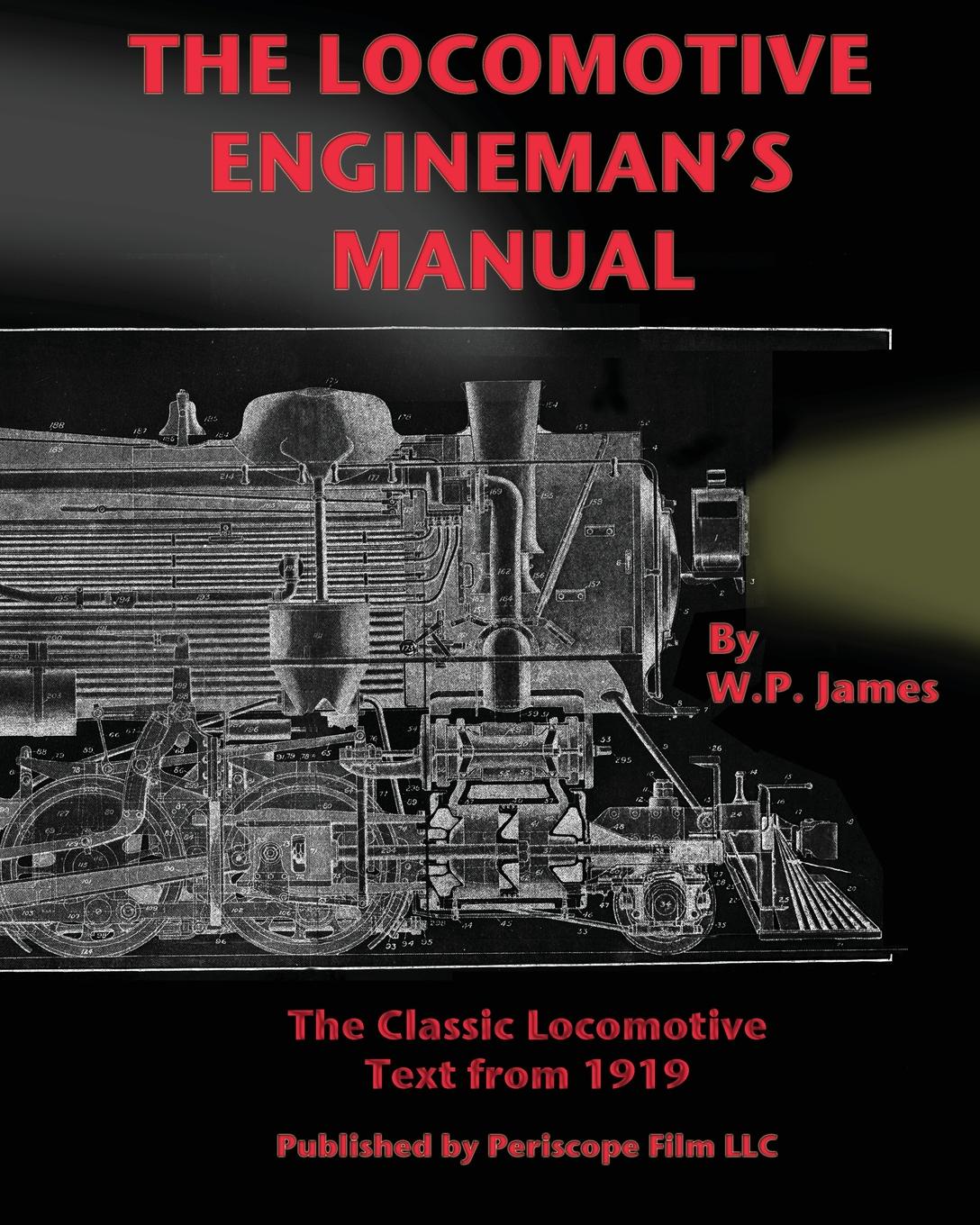 фото The Locomotive Engineman's Manual