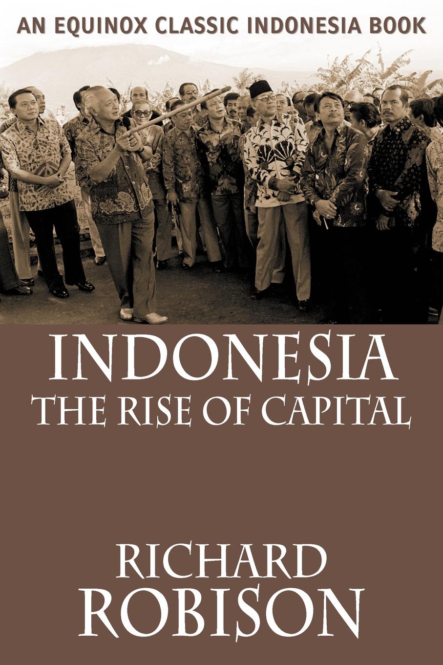 фото Indonesia. The Rise of Capital