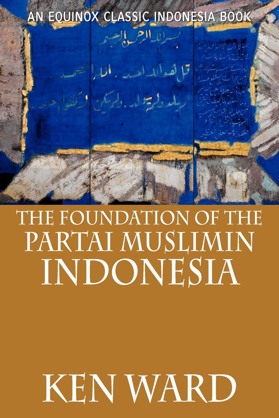 The Foundation of the Partai Muslimin Indonesia