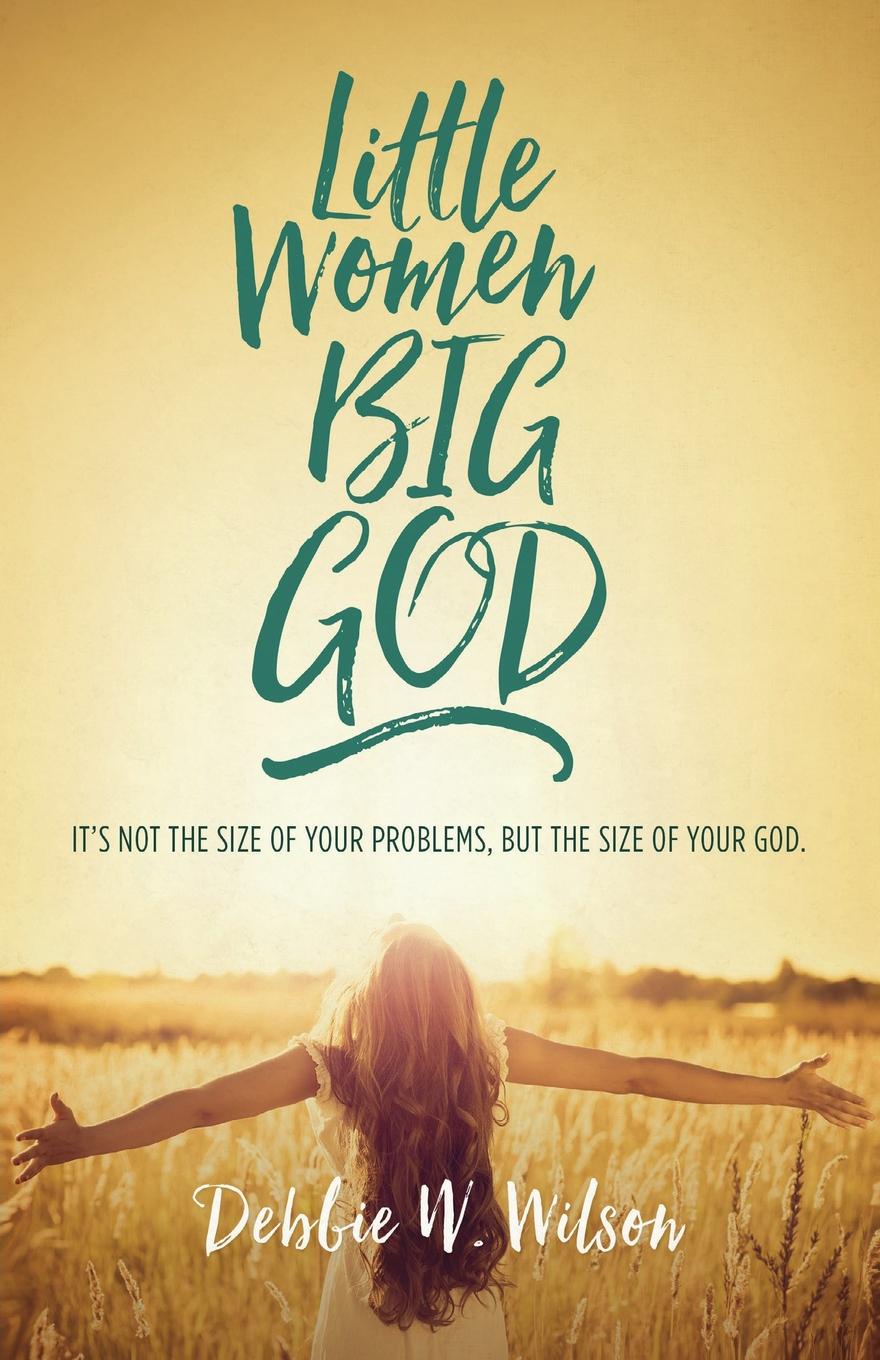 Little Women, Big God. The Women in Jesus`s Family Line
