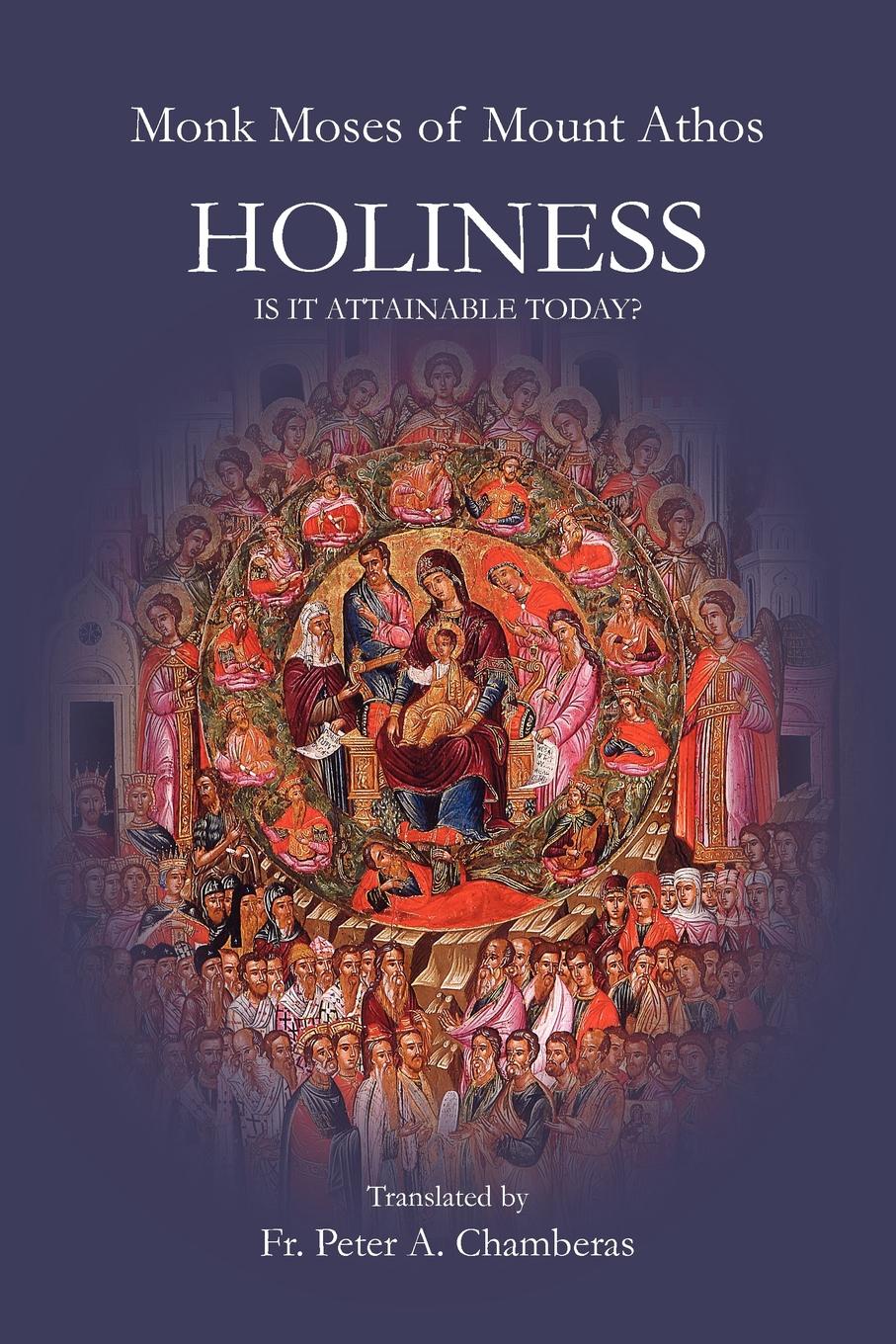 Holiness. Is It Attainable Today?