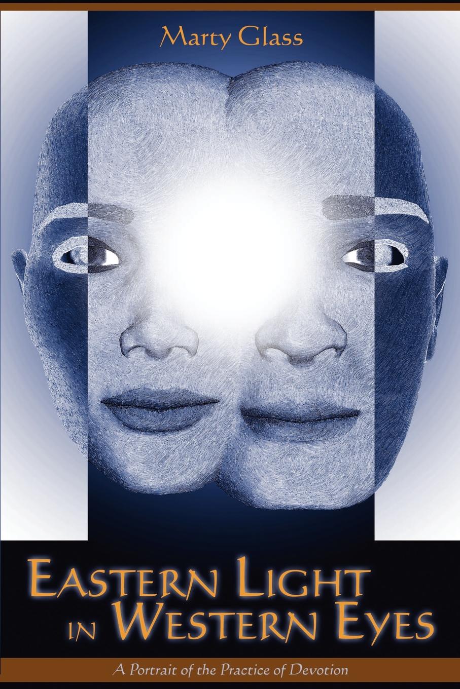 фото Eastern Light in Western Eyes. A Portrait of the Practice of Devotion