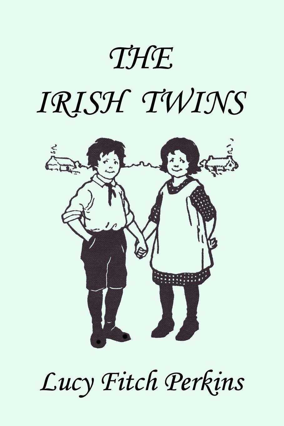 Найти и купить the irish twins, illustrated edition (yesterday's class...