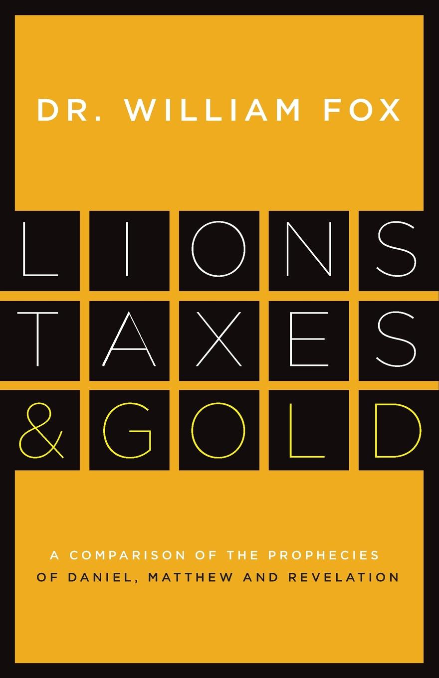 Lions, Taxes and Gold