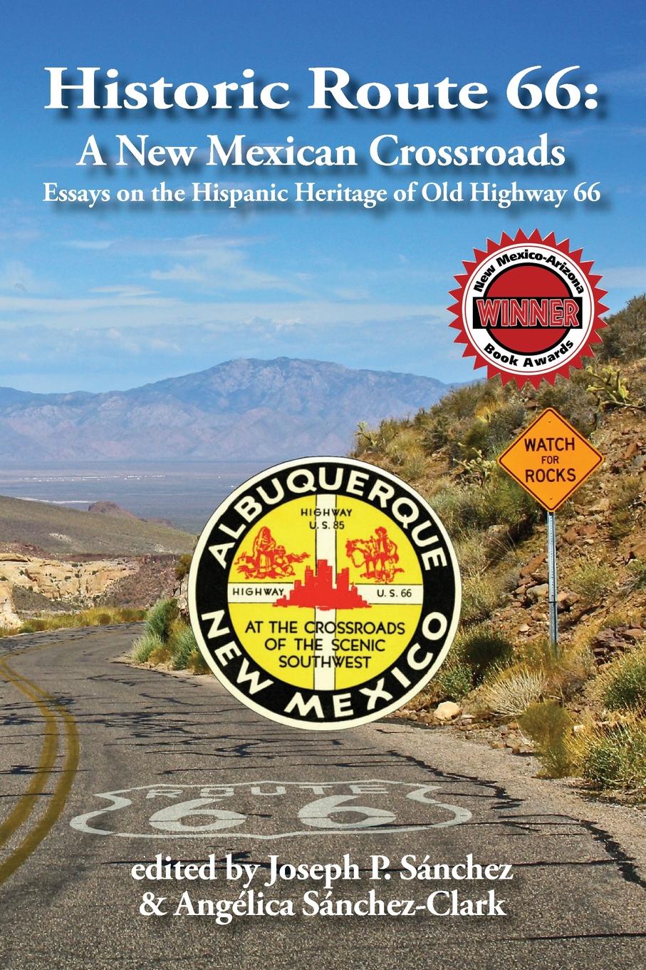 Historic Route 66. A New Mexican Crossroads