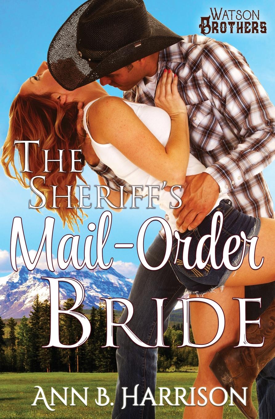 The Sheriff`s Mail-Order Bride