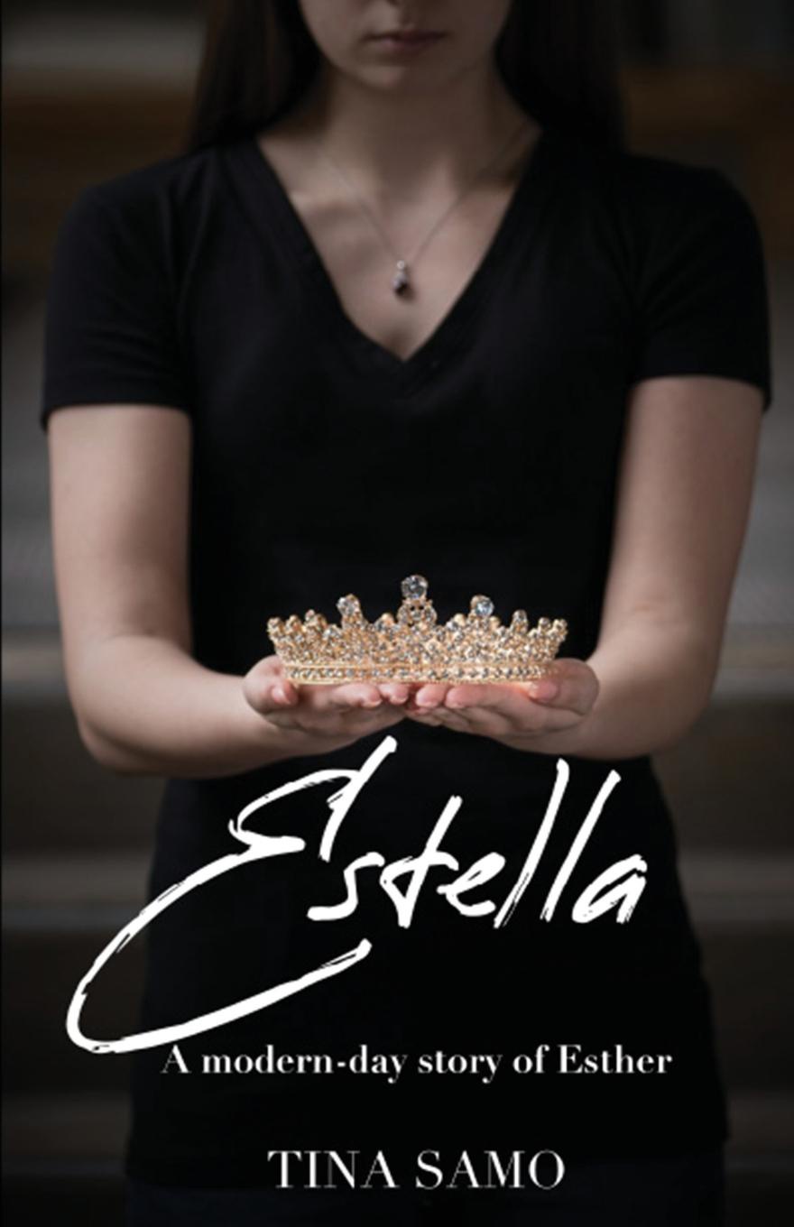 Estella. A Modern-Day Story of Esther