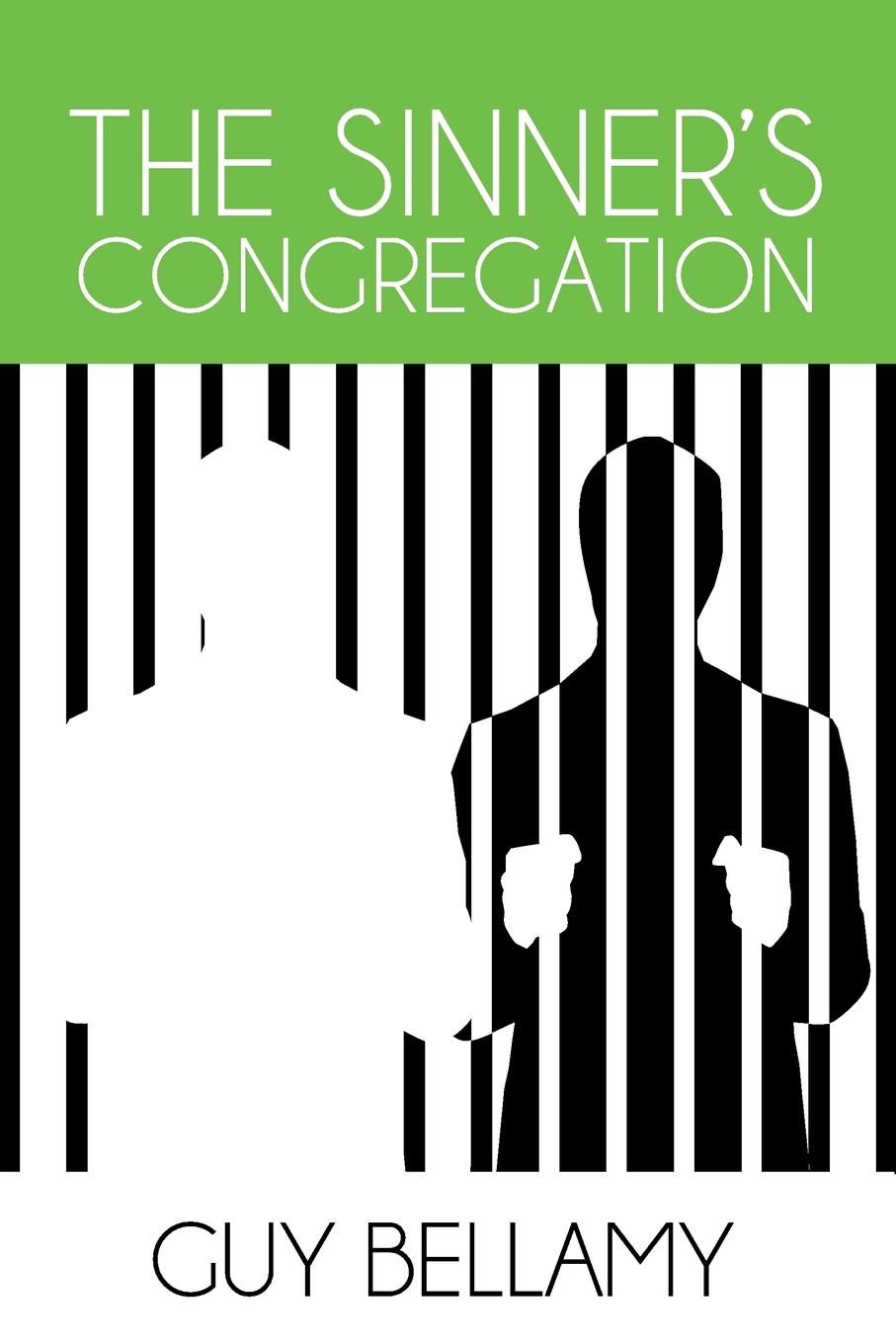 The Sinner`s Congregation