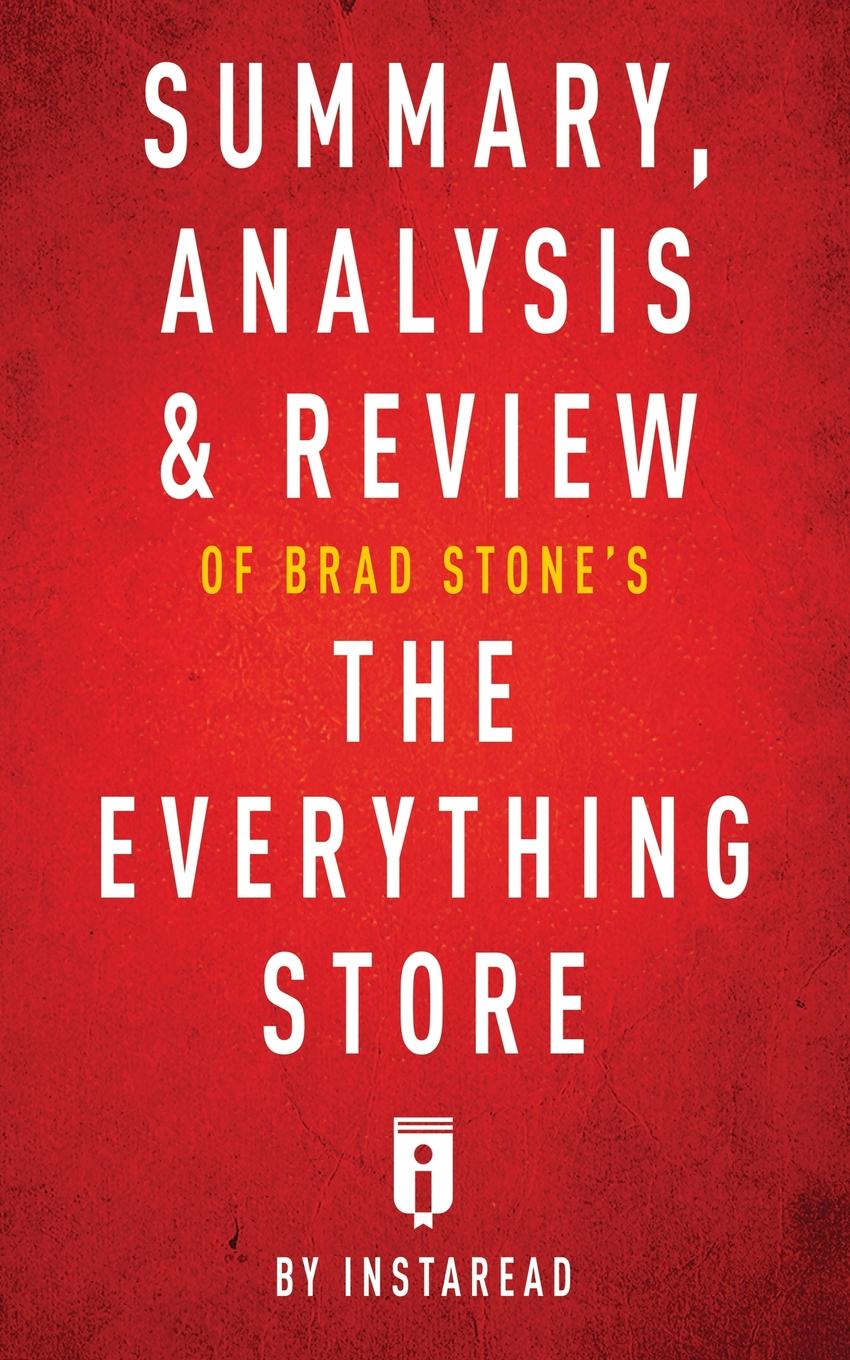 фото Summary, Analysis & Review of Brad Stone's The Everything Store by Instaread