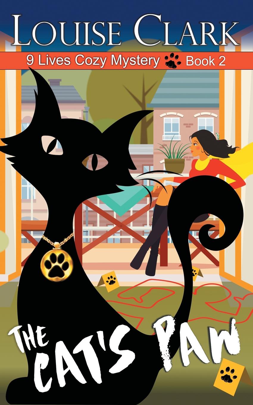 The Cat`s Paw (The 9 Lives Cozy Mystery Series, Book 2)