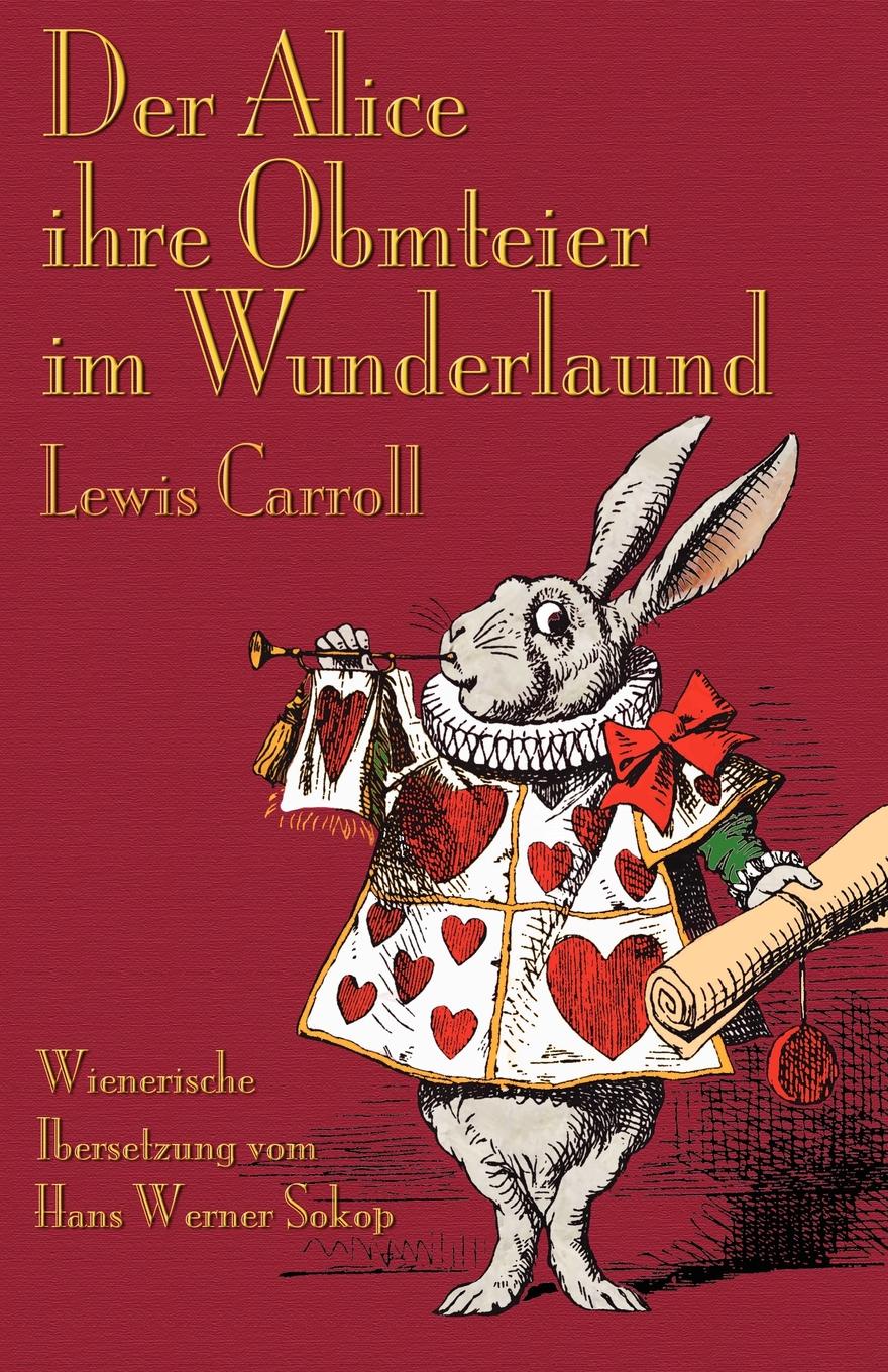 фото Der Alice ihre Obmteier im Wunderlaund. Alice's Adventures in Wonderland in Viennese German