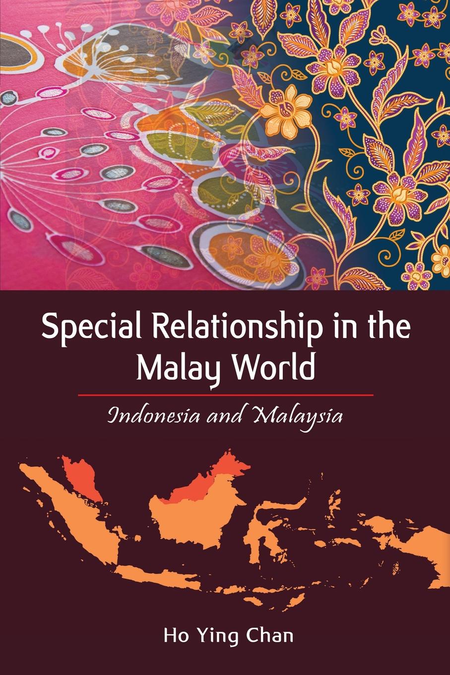 Special Relationship in the Malay World. Indonesia and Malaysia