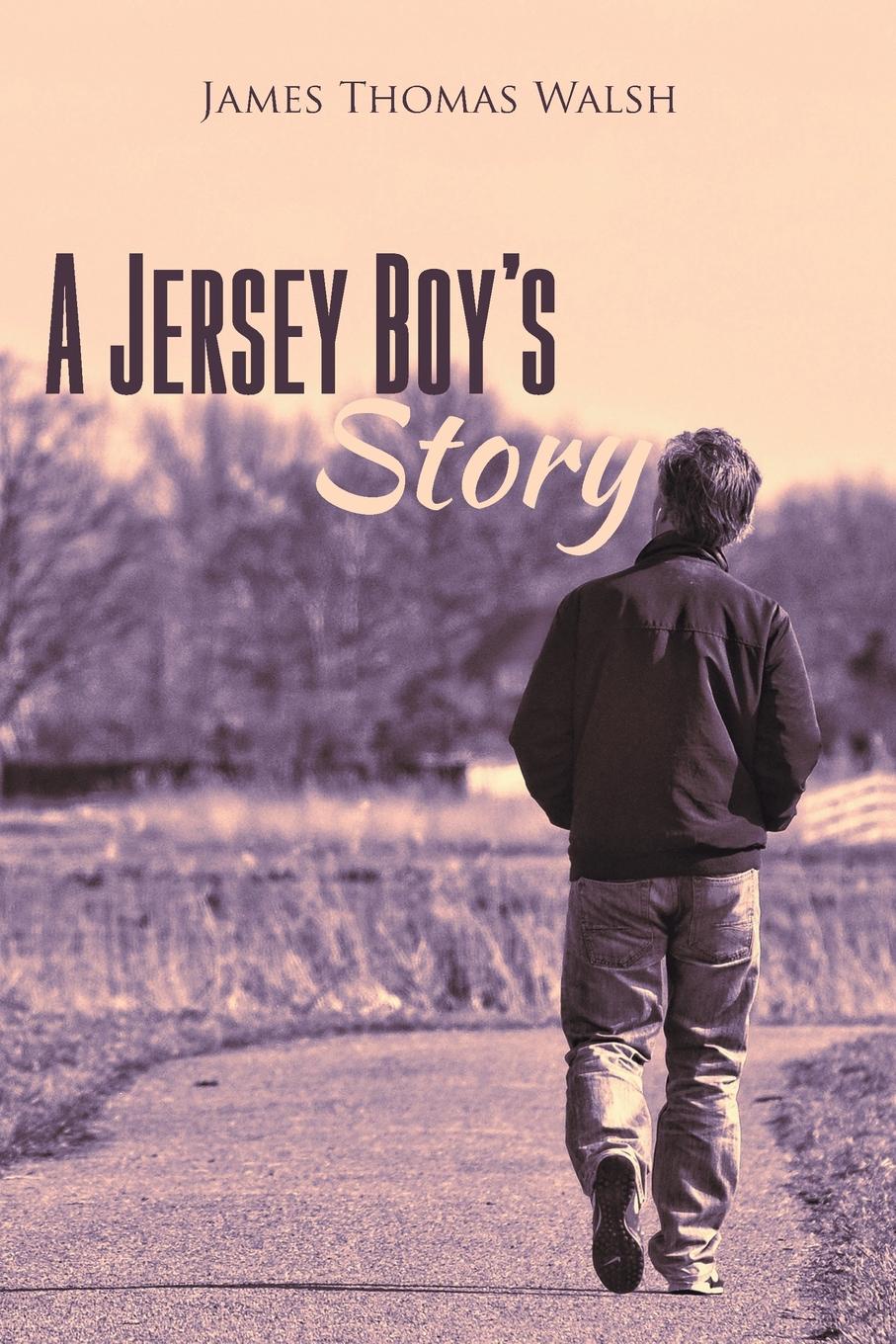 A Jersey Boy`s Story