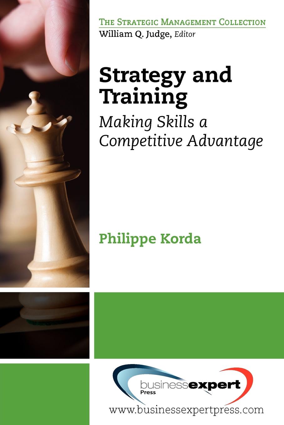 фото Strategy and Training. Making Skills a Competitive Advantage