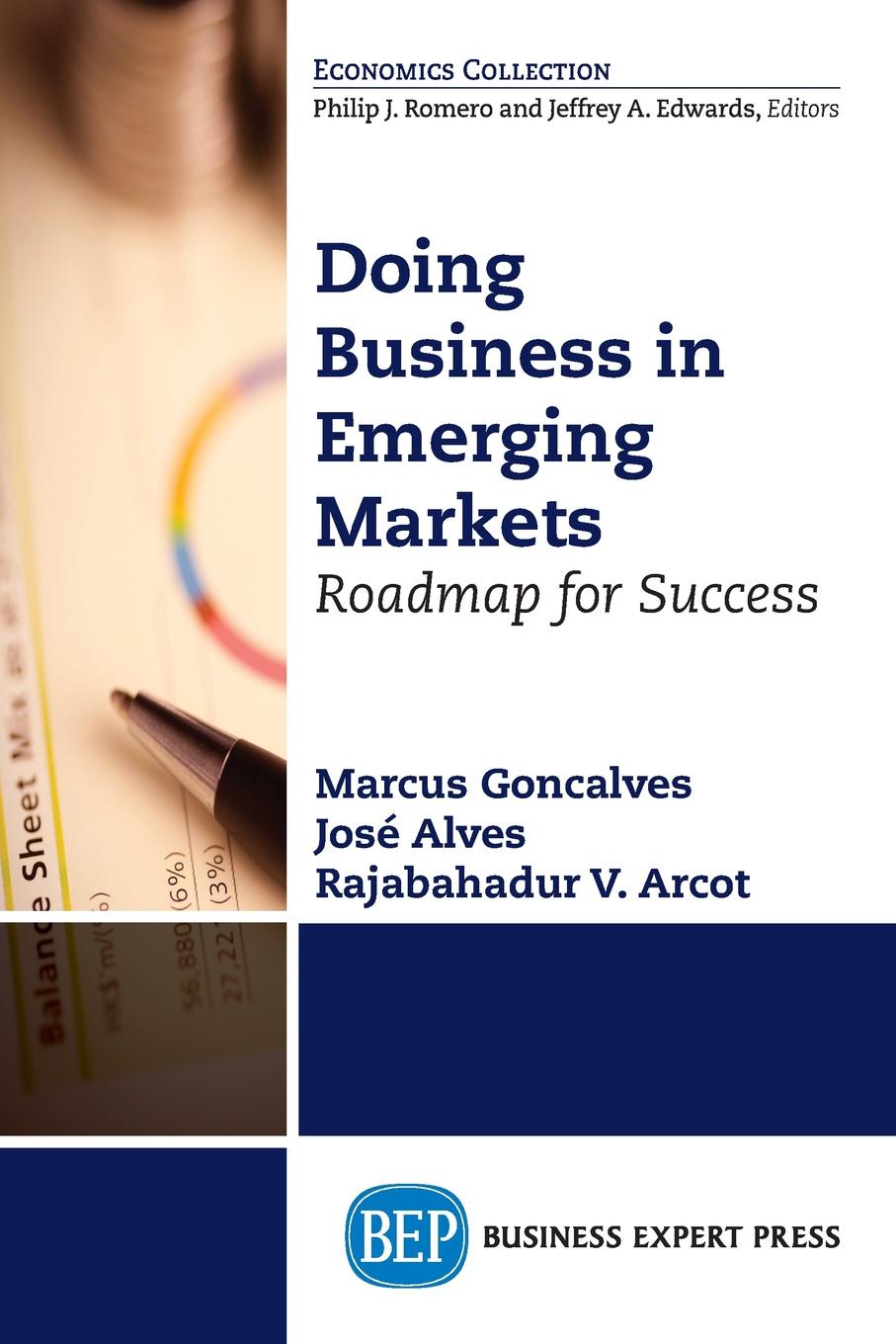 Doing Business in Emerging Markets. Roadmap for Success