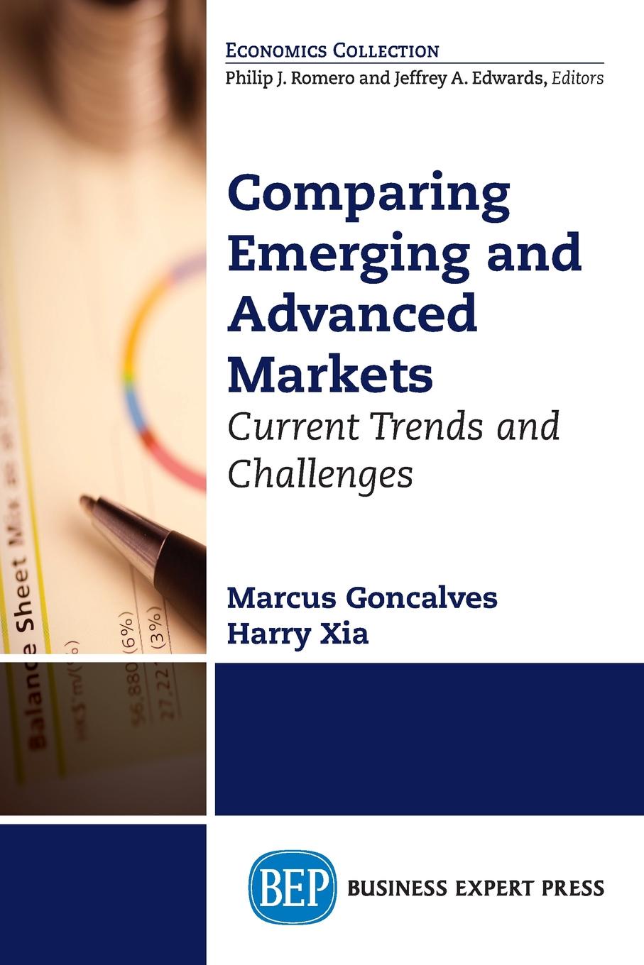 Comparing Emerging and Advanced Markets. Current Trends and Challenges