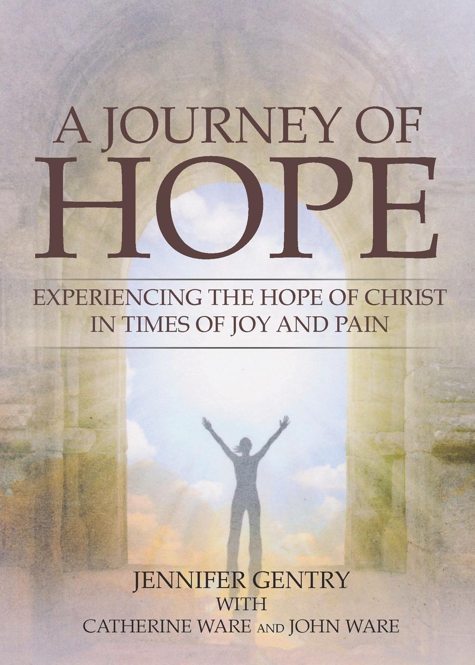 A Journey of Hope