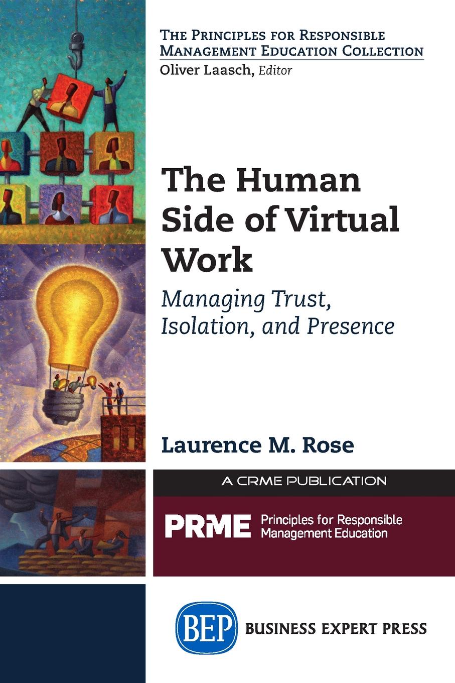 фото The Human Side of Virtual Work. Managing Trust, Isolation, and Presence