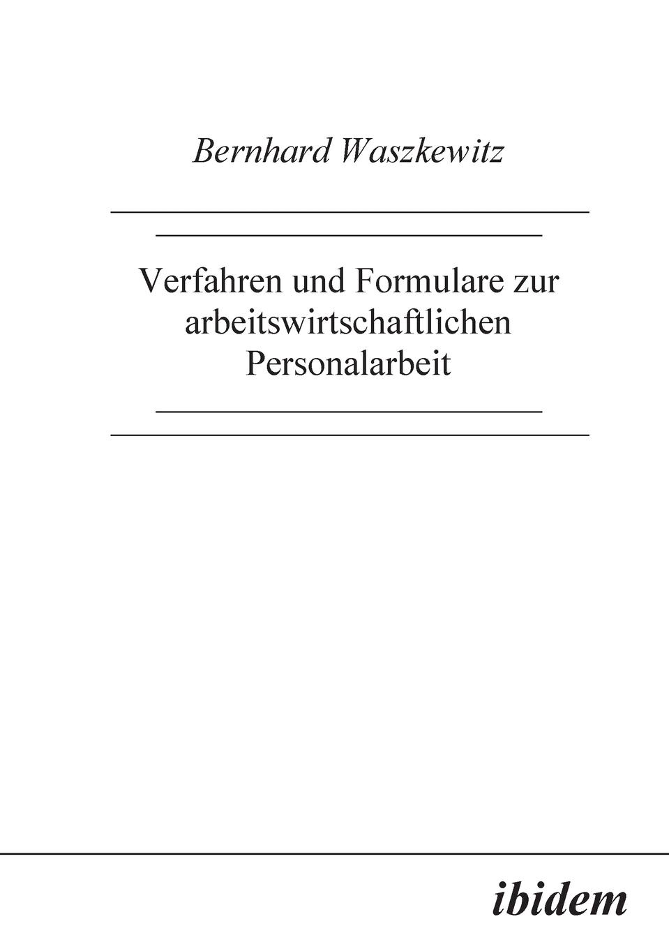 фото Verfahren und Formulare zur arbeitswirtschaftlichen Personalarbeit.