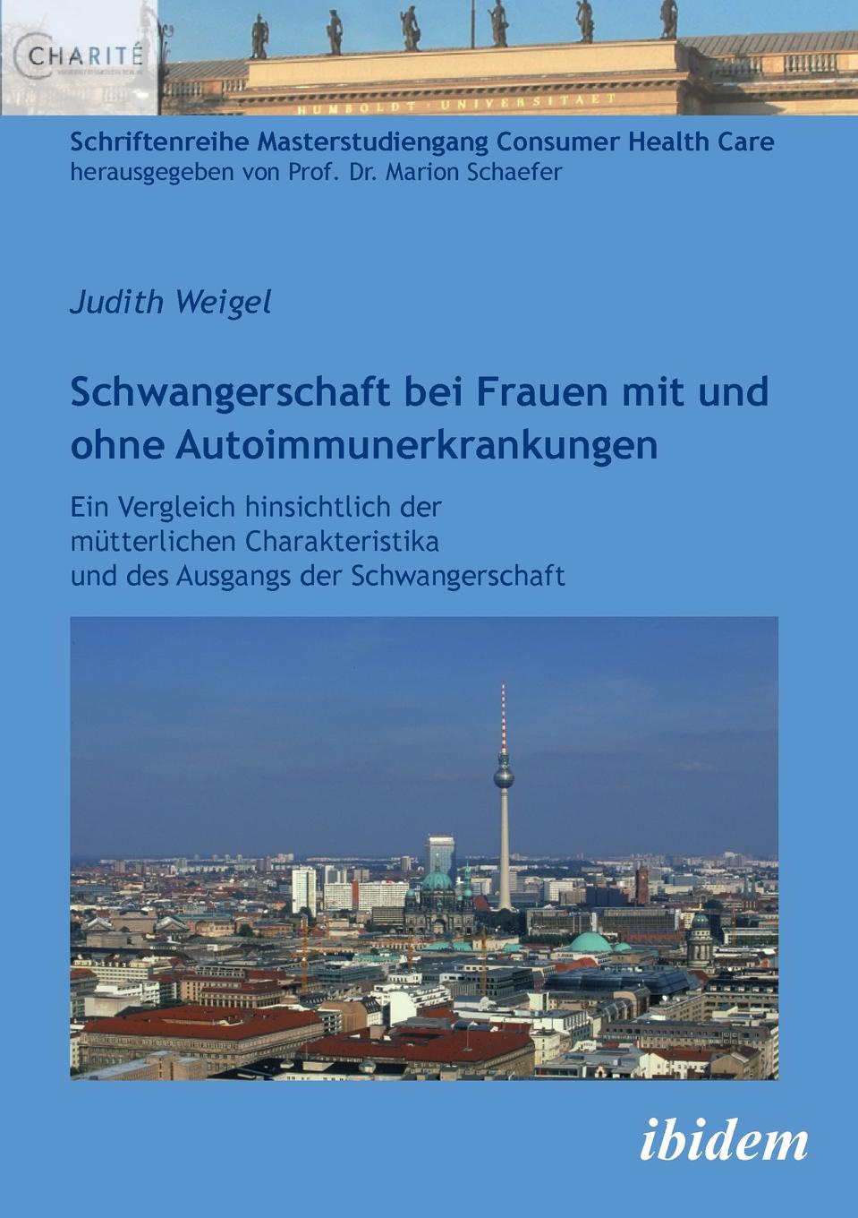 Schwangerschaft bei Frauen mit und ohne Autoimmunerkrankungen. Ein Vergleich hinsichtlich der mutterlichen Charakteristika und des Ausgangs der Schwangerschaft