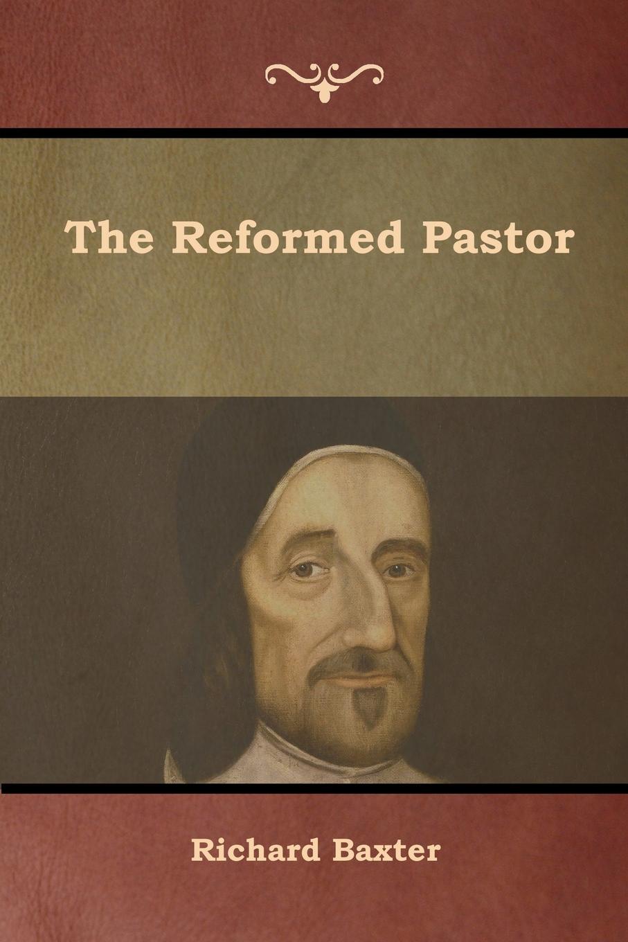 The Reformed Pastor