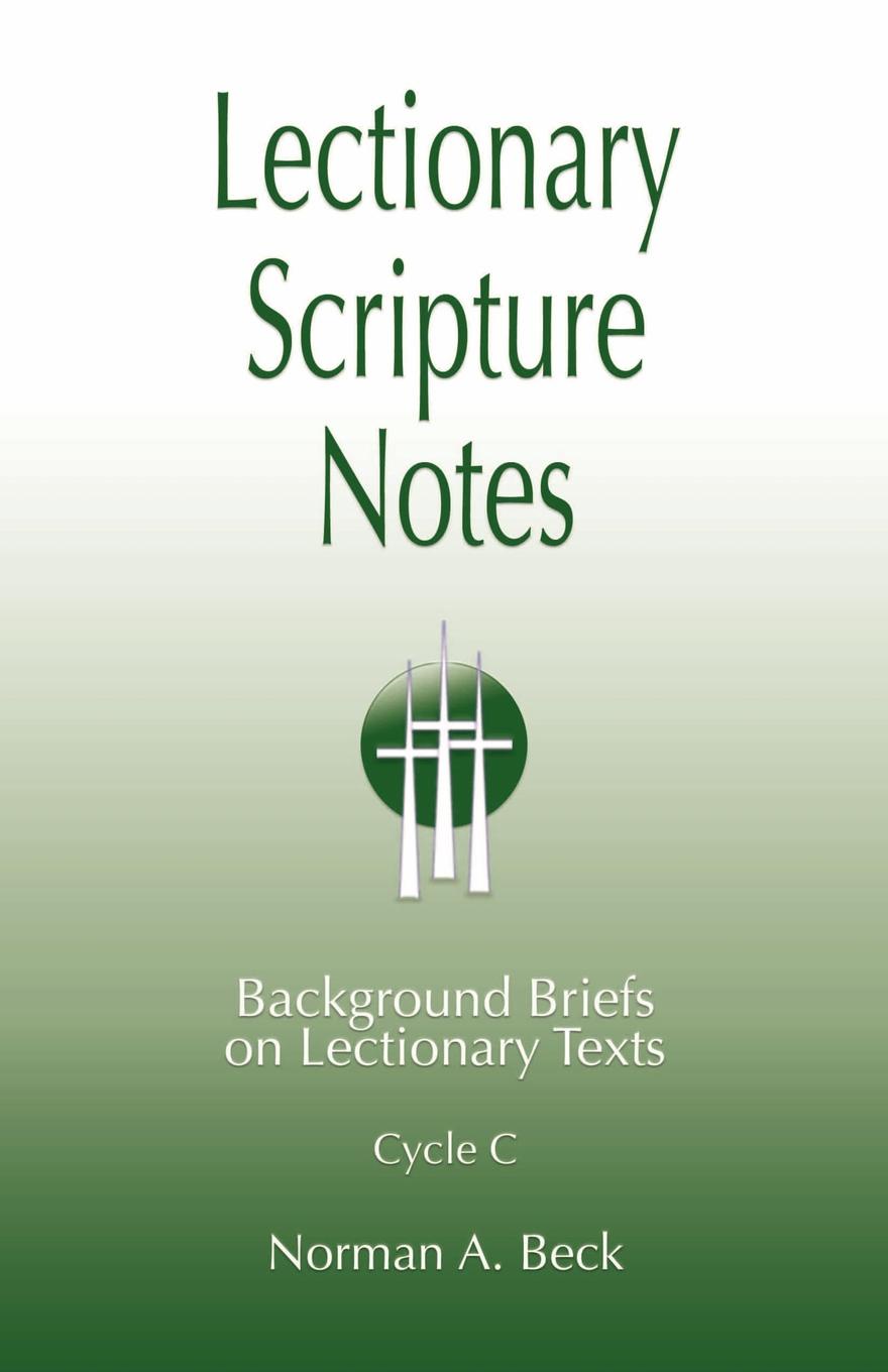 Lectionary Scripture Notes for Series C