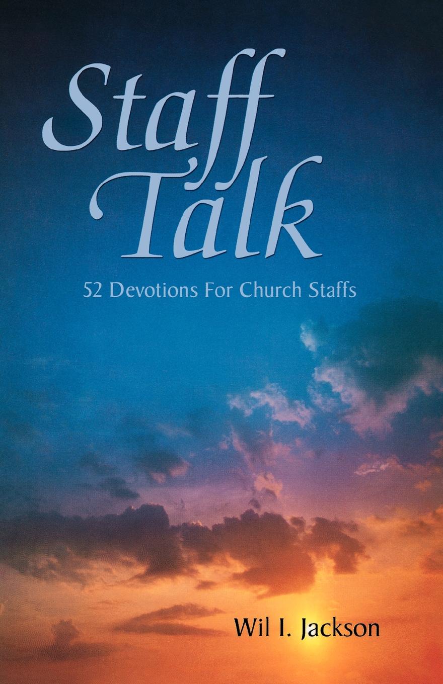 Staff Talk. 52 Devotions For Church Staffs
