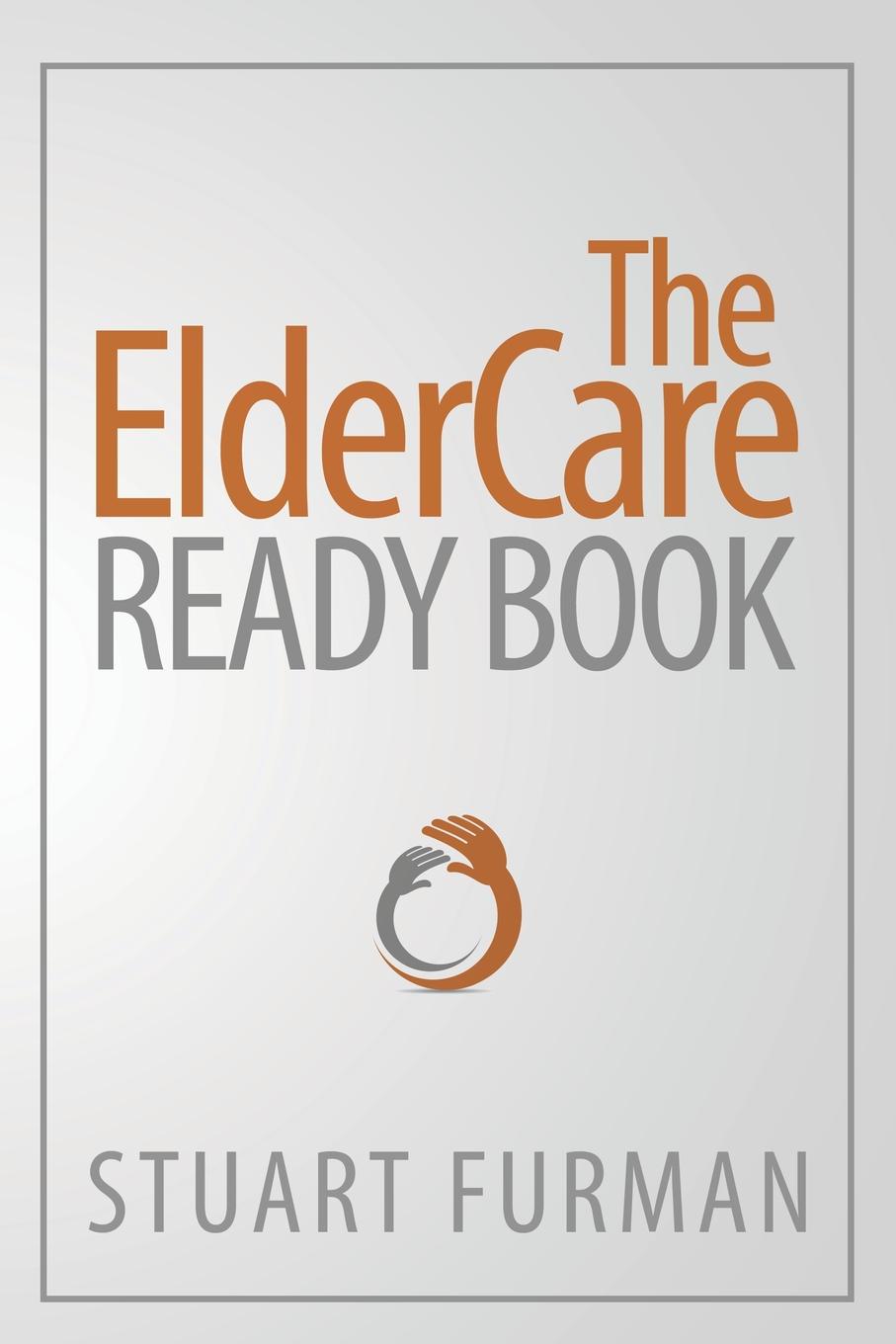 The ElderCare Ready Book