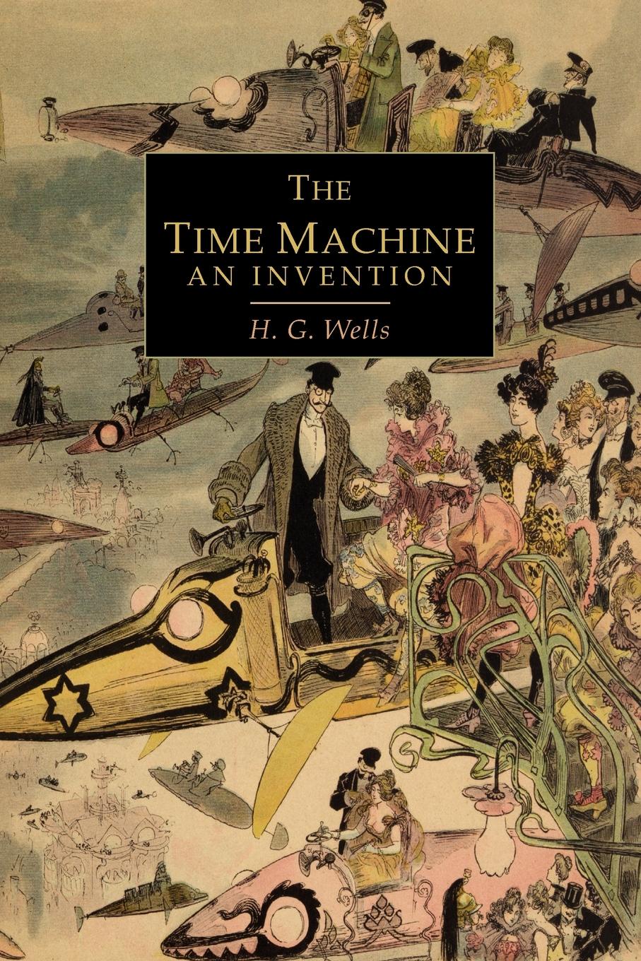 The time Machine h. g. wells, 1895