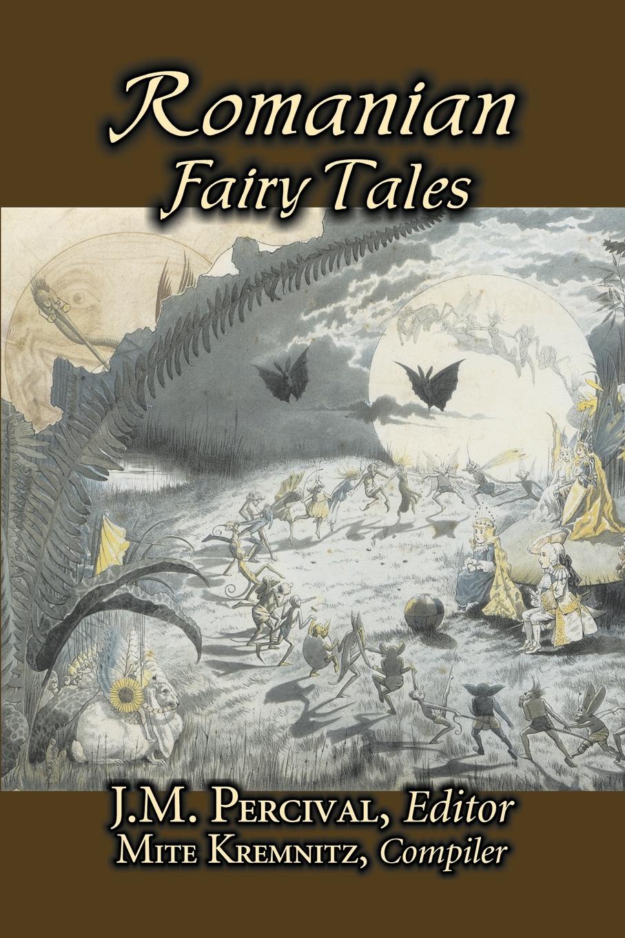 фото Romanian Fairy Tales, Edited by J. M. Percival, Fiction, Fairy Tales & Folklore, Country & Ethnic