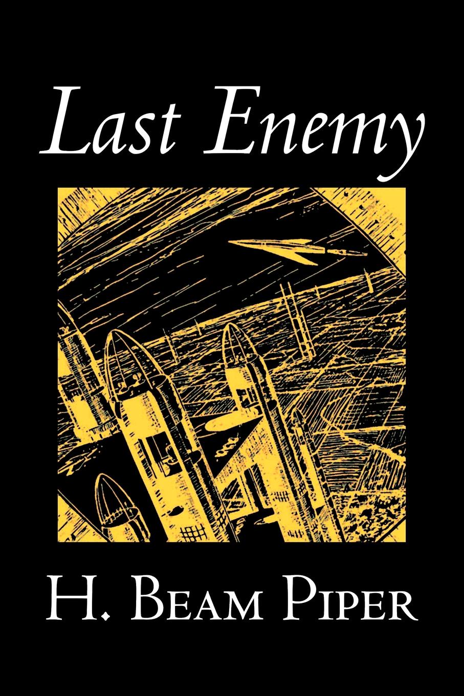 фото Last Enemy by H. Beam Piper, Science Fiction, Adventure