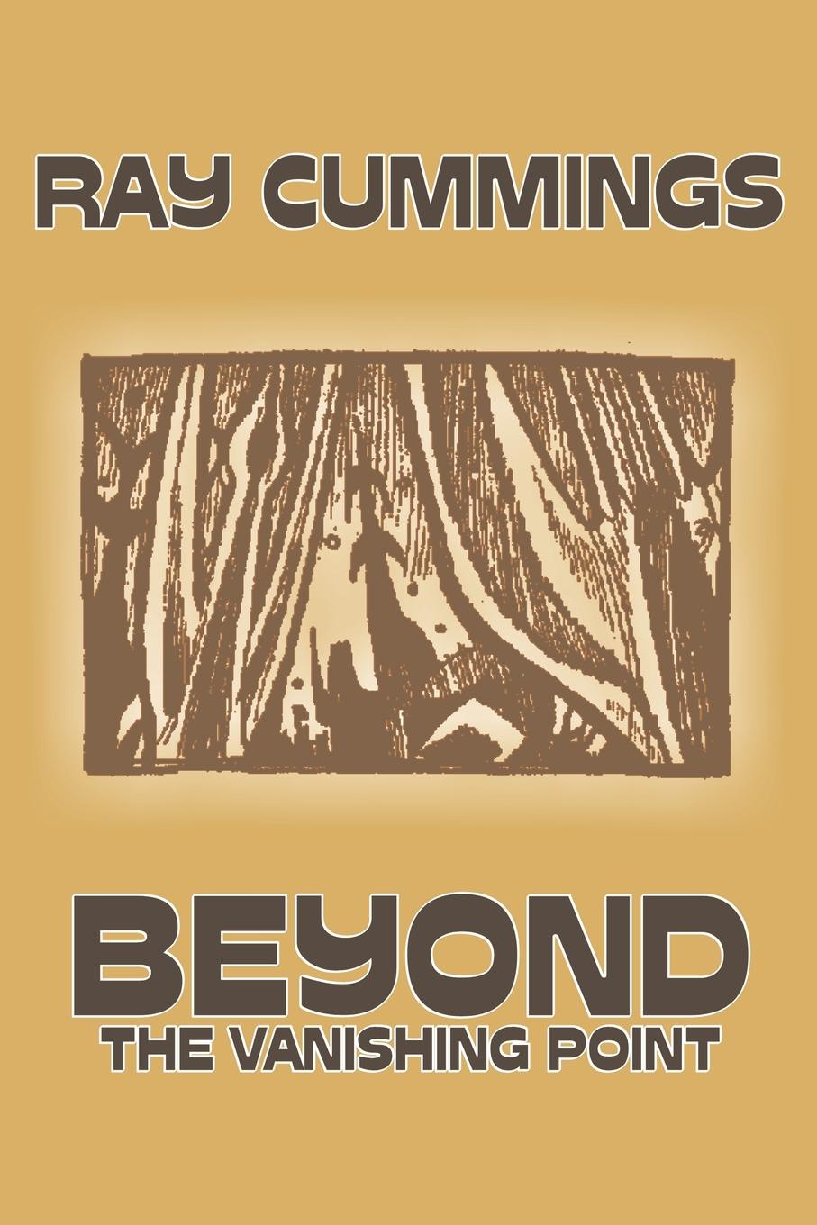 фото Beyond the Vanishing Point by Ray Cummings, Science Fiction, Adventure