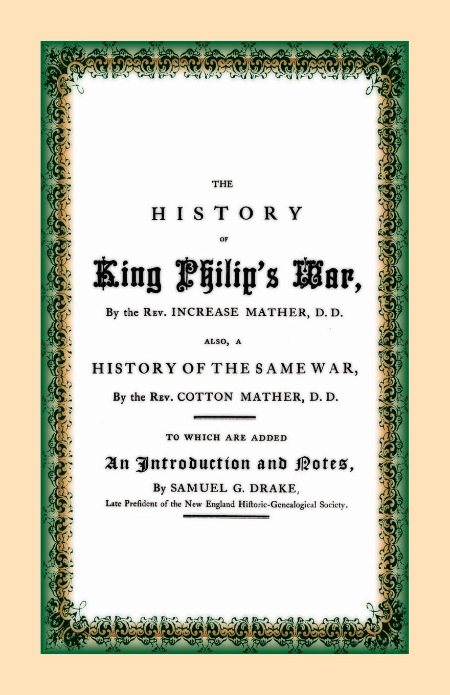 The History of King Philip`s War