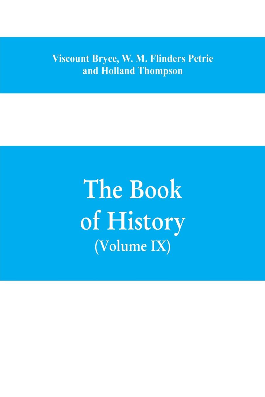 The book of history. A history of all nations from the earliest times to the present, with over 8,000 illustrations Volume IX) (Western Europe in the Middle Ages