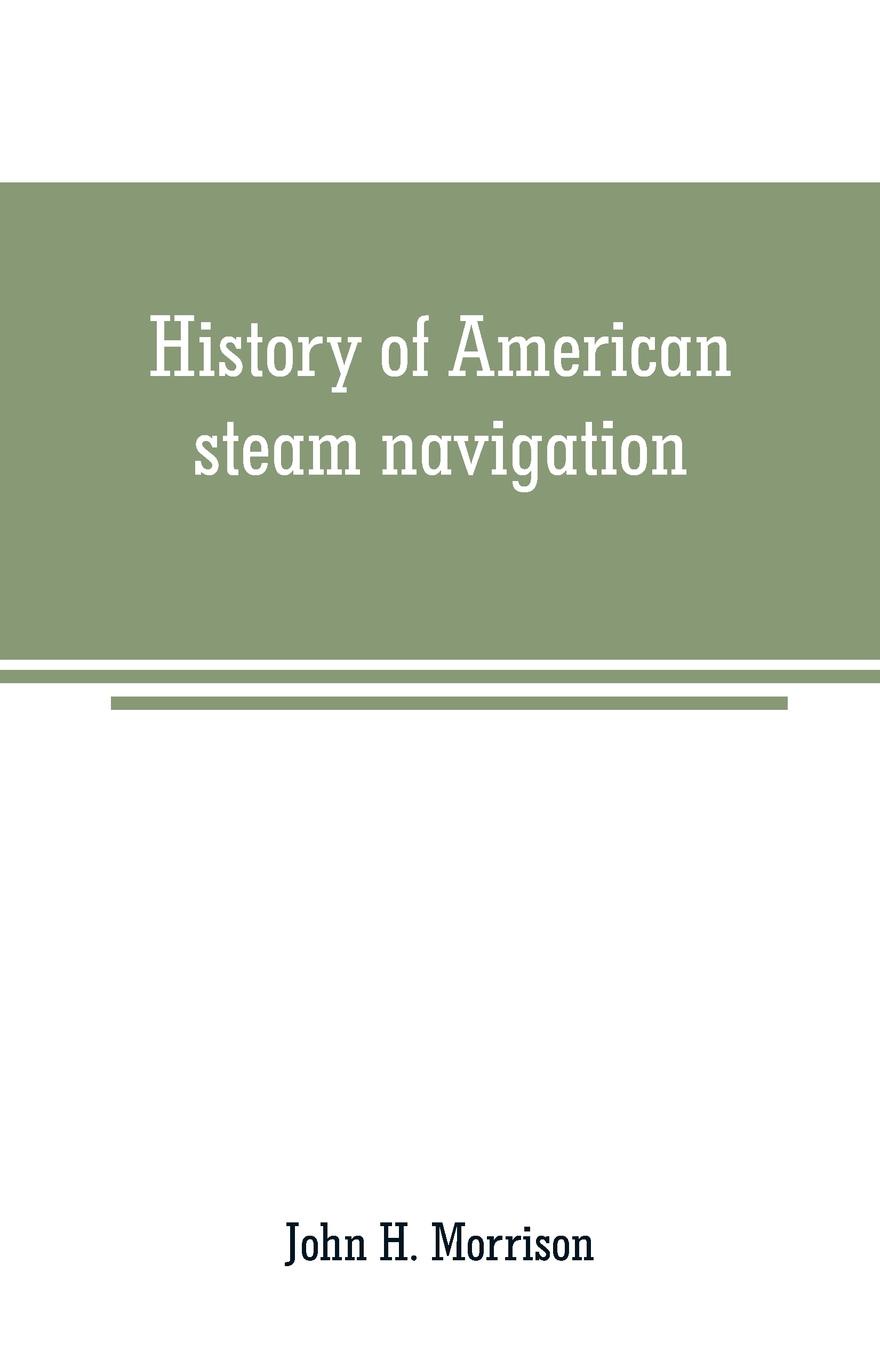 History of American steam navigation