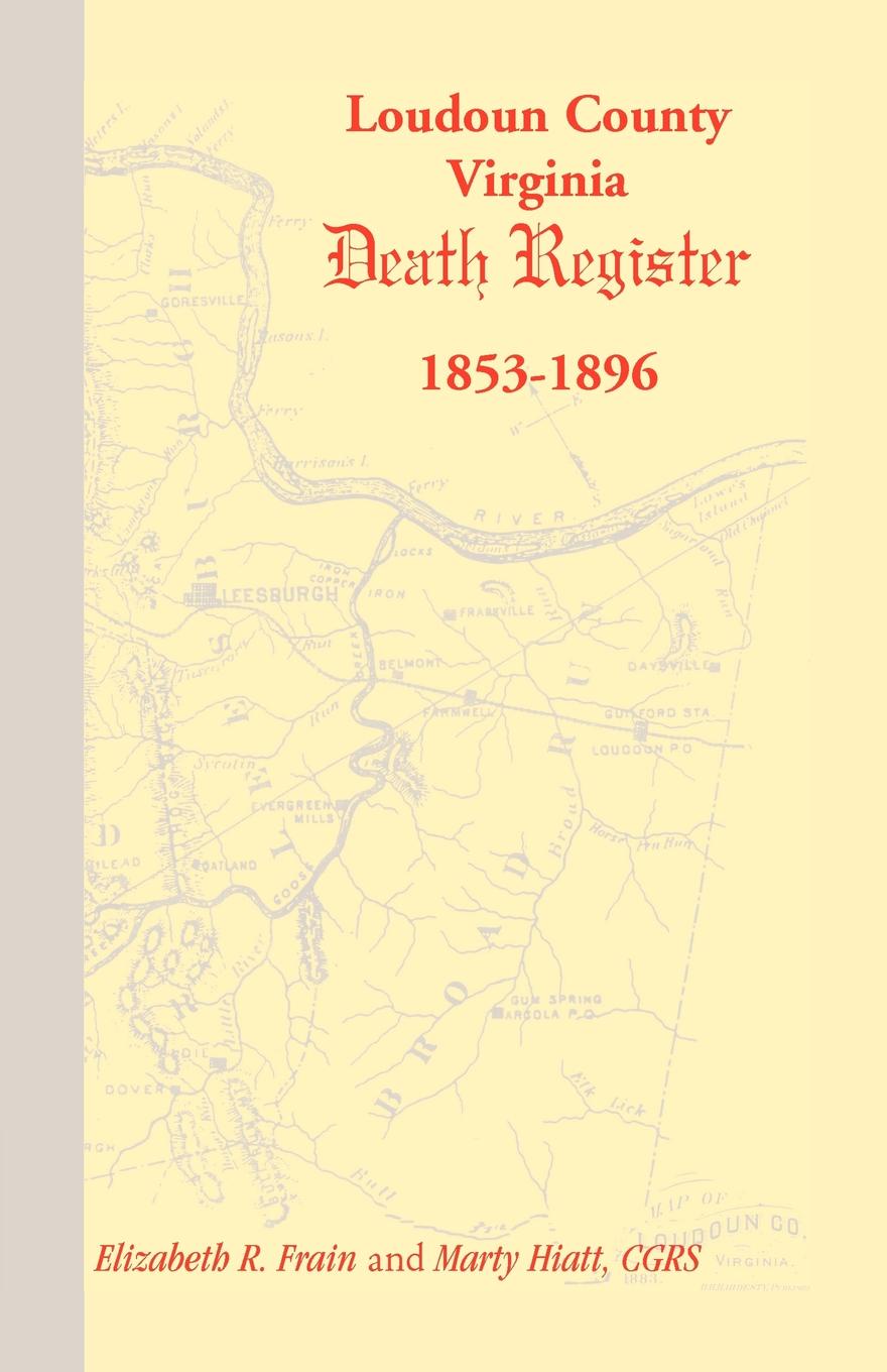 Loudoun County, Virginia Death Register 1853-1896