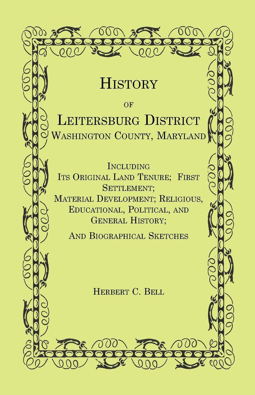 History of Leitersburg District, Washington County, Maryland