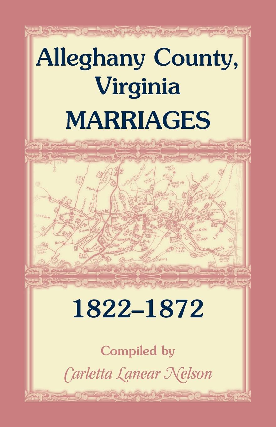 Alleghany County, Virginia, Marriages, 1822-1872