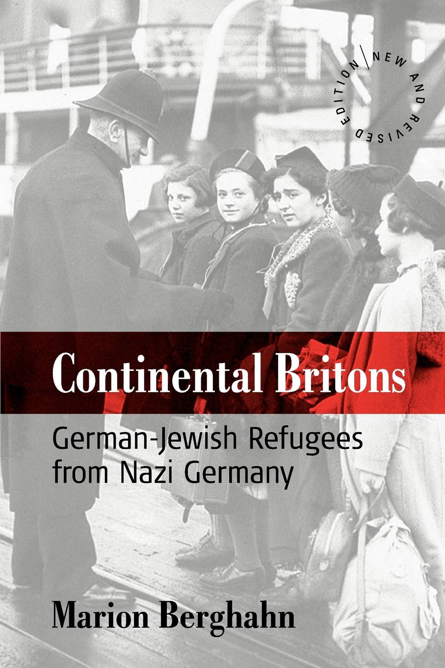 Continental Britons. German-Jewish Refugees from Nazi Germany