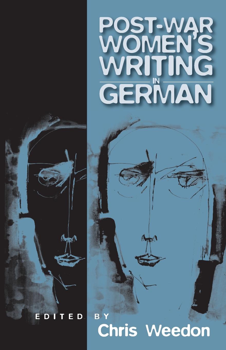 A History Of Women's Writing In Germany, Austria And