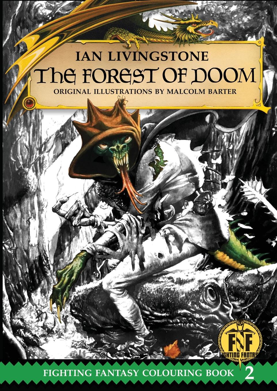 Official Fighting Fantasy Colouring Book 2. The Forest of Doom