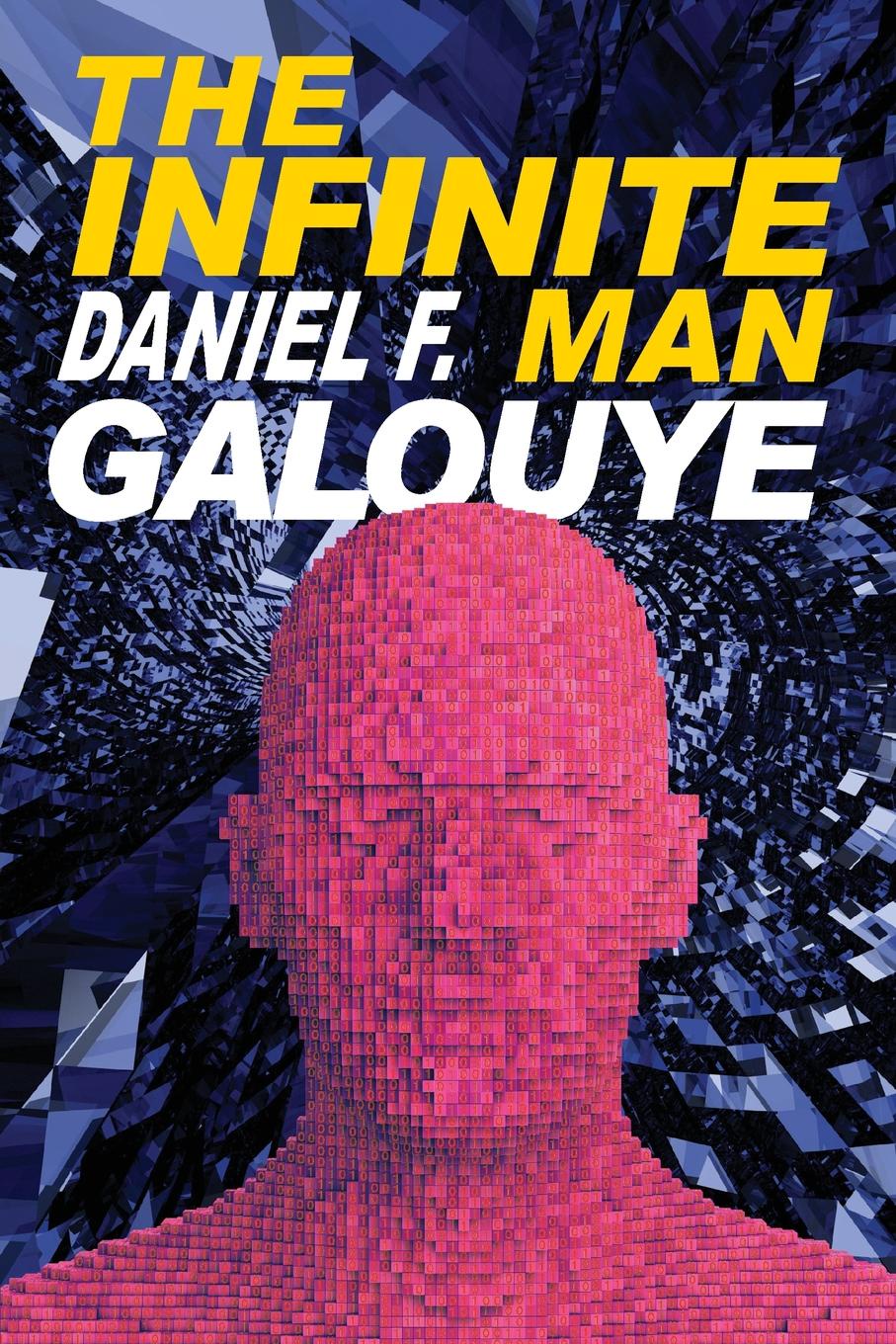 все цены на Daniel F. Galouye The Infinite Man онлайн