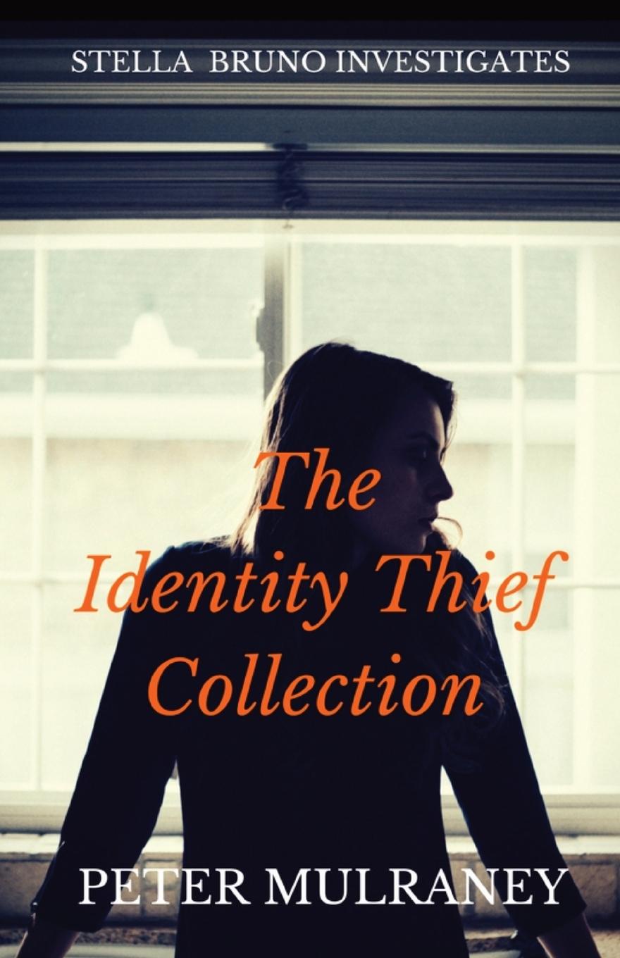 фото The Identity Thief Collection. Stella Bruno Investigates