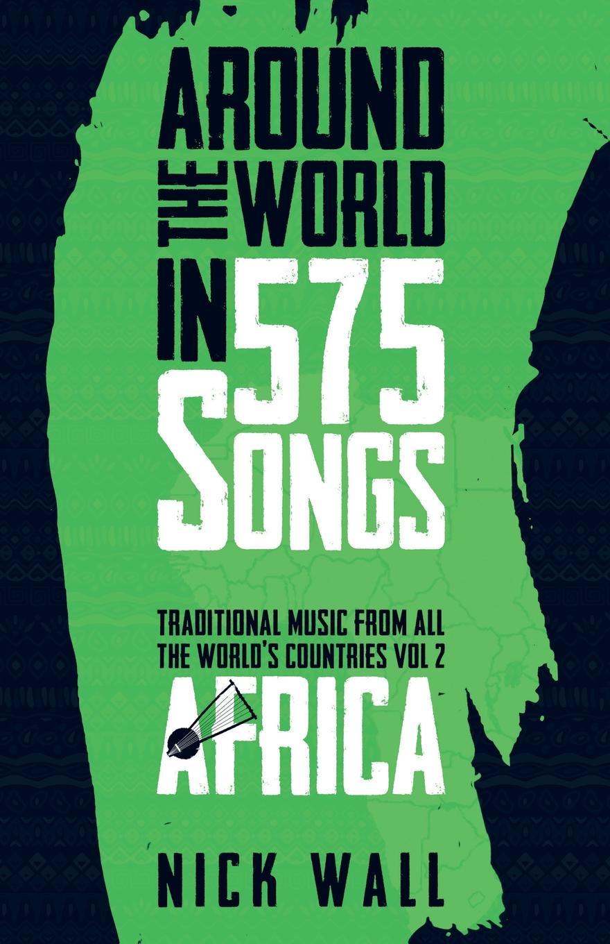 Around the World in 575 Songs. Africa