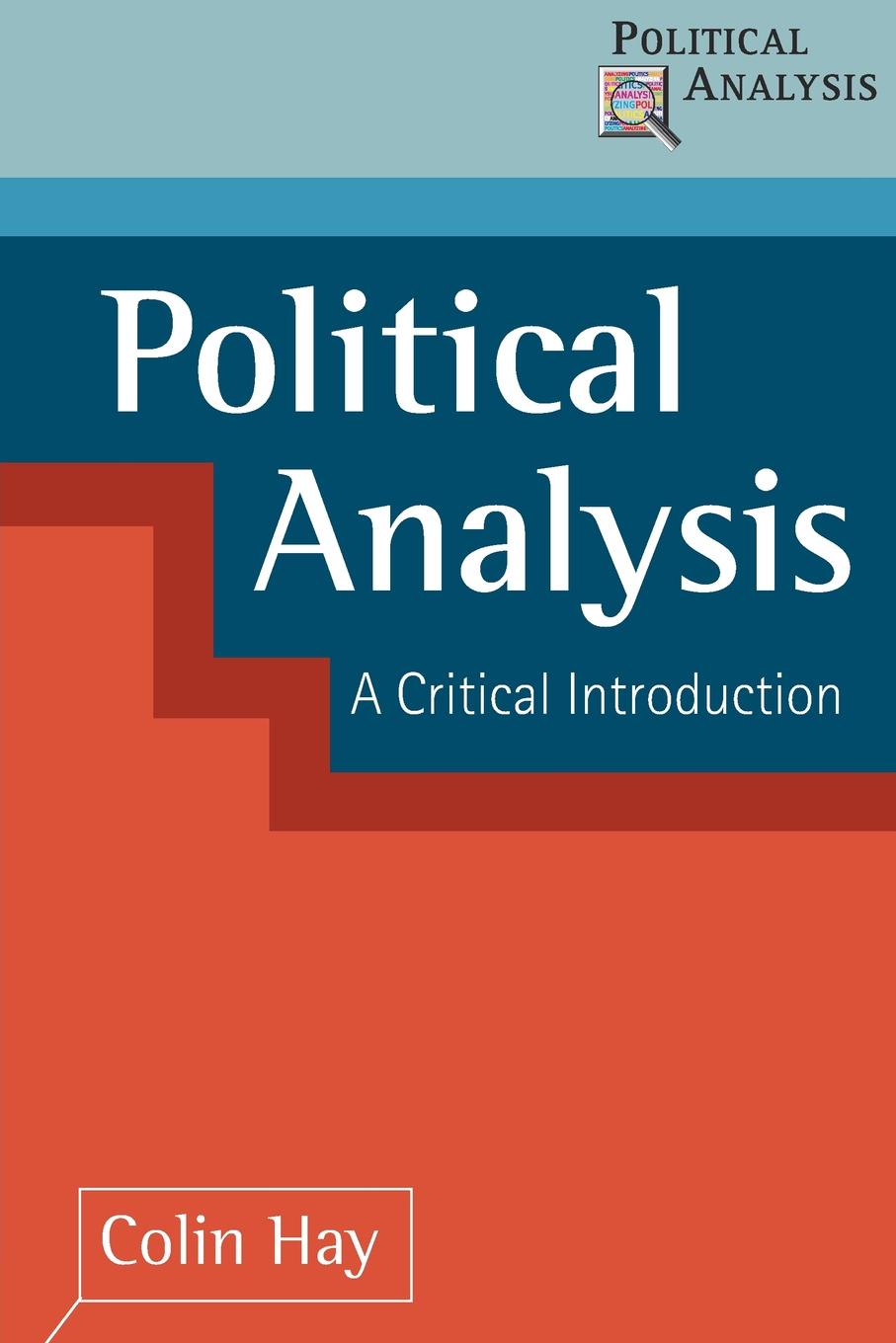 Political Analysis. A Critical Introduction