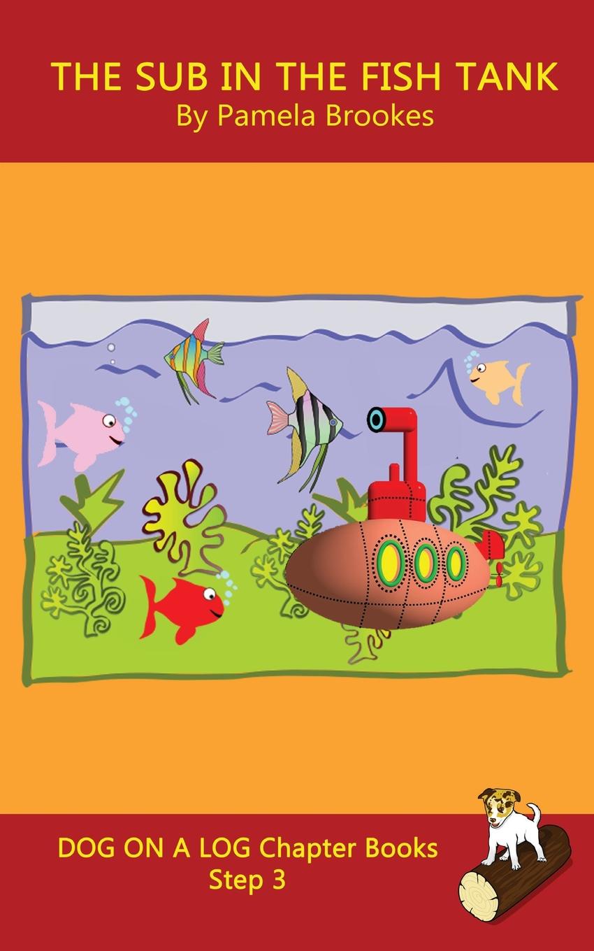 фото The Sub In The Fish Tank Chapter Book. Systematic Decodable Books Help Developing Readers, including Those with Dyslexia, Learn to Read with Phonics