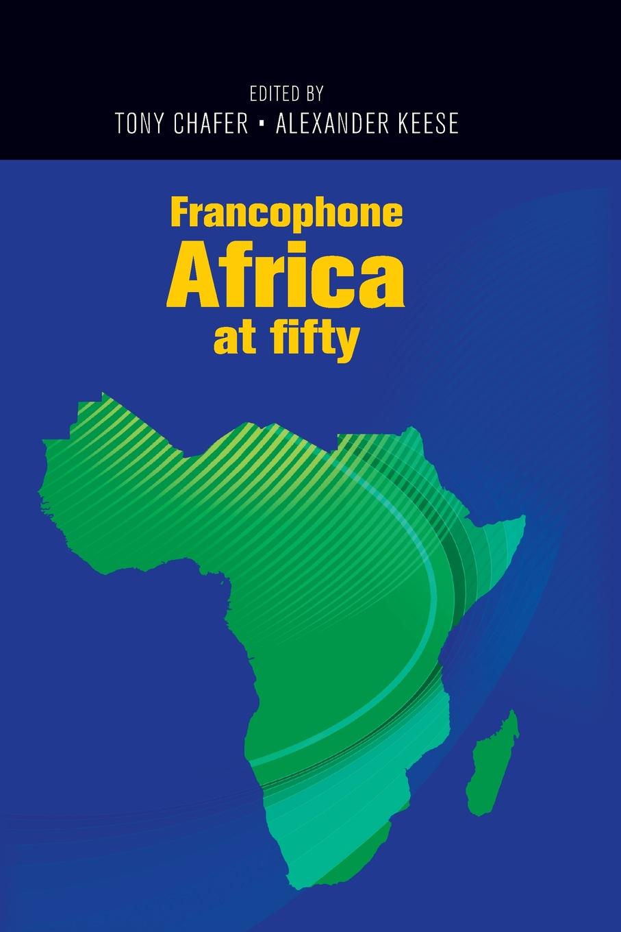 Francophone Africa at fifty. Francophone Africa at fifty.
