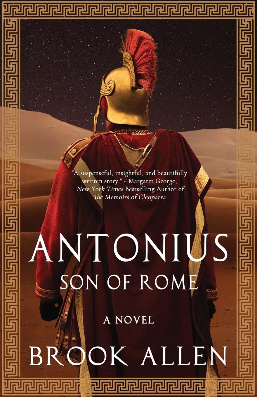Antonius. Son of Rome