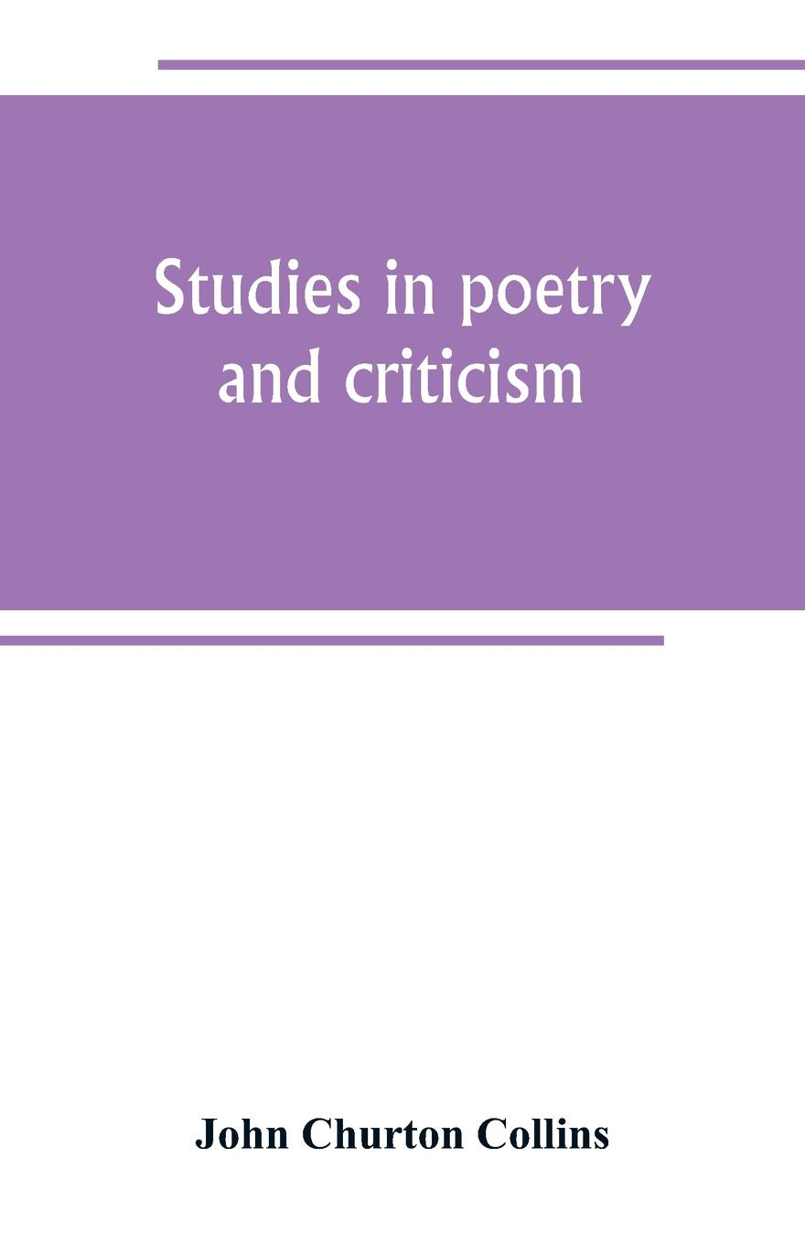Studies in poetry and criticism