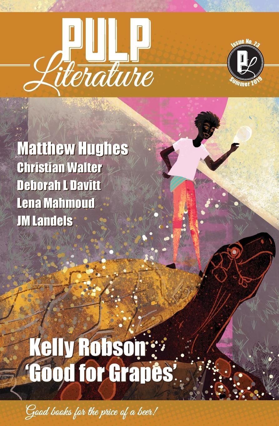 Pulp Literature Summer 2019. Issue 23